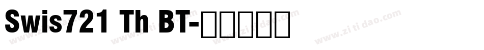 Swis721 Th BT字体转换